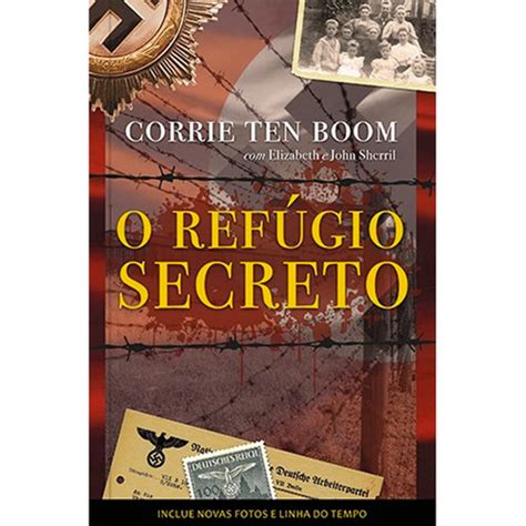 O Refúgio Secreto Livro Capa Dura - Corrie Ten Boom | MercadoLivre